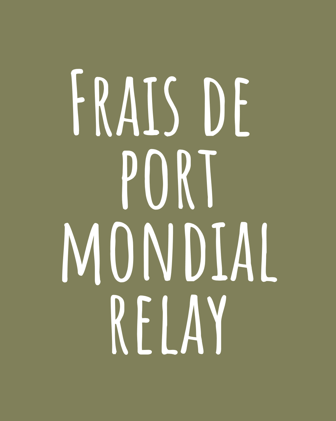 FRAIS DE PORT MONDIAL RELAY - Lina et Compagnie